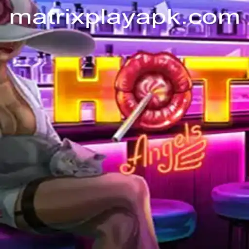 HotAngels: Unveiling the Thrills of the MatrixPlay Experience