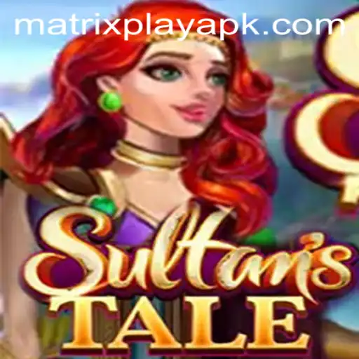 Discover the Epic World of Sultanstale: A New Era of Gaming with MatrixPlay Integration