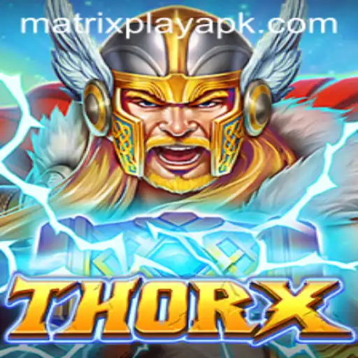 Unveiling the Epic Adventure of ThorX with MatrixPlay